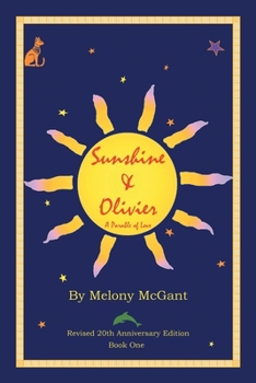 Paperback Sunshine & Olivier: A Parable of Love Book