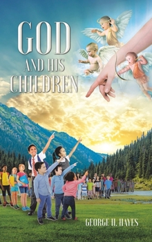Hardcover God and His Children Book