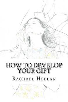 Paperback How To Develop Your Gift Book
