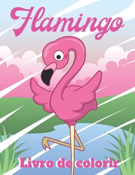 Paperback Flamingo: Livro de colorir [Portuguese] Book