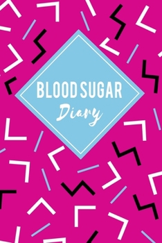 Paperback Blood Sugar Diary: Daily Glucose Tracker Book