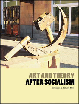 Paperback Art and Theory After Socialism Book