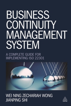 Paperback Business Continuity Management System: A Complete Guide to Implementing ISO 22301 Book
