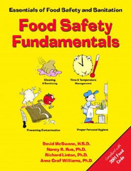 Paperback Food Safety Fundamentals: Essentials of Food Safety and Sanitation Book