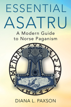 Paperback Essential Asatru: A Modern Guide to Norse Paganism Book