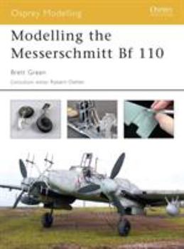 Paperback Modelling the Messerschmitt Bf 110 Book