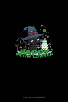 Happy Meow Loween: Gas & Mileage Log Book