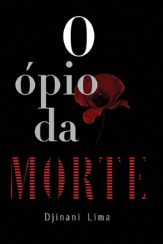 Paperback O Ópio da Morte [Portuguese] Book
