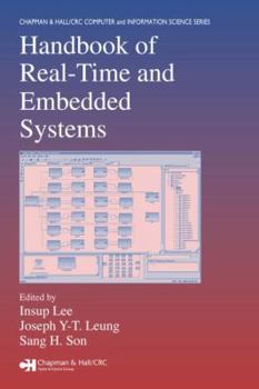 Hardcover Handbook of Real-Time and Embedded Systems (Chapman & Hall/CRC Computer and Information Science Series) Book