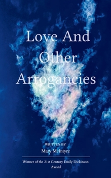 Paperback Love and Other Arrogancies Book