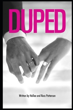 Paperback Duped: A Story of Deception and Betrayal Book