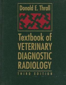Hardcover Textbook of Veterinary Diagnostic Radiology Book