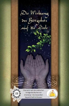 Paperback Die Wirkung des Bittgebets auf die Seele [German] Book