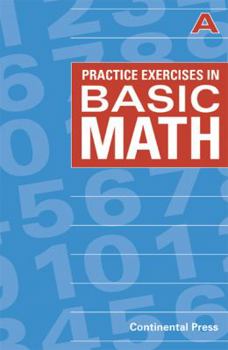 Paperback Math Workbooks: Practice Exercises in Basic Math, Level A - 1st Grade Book