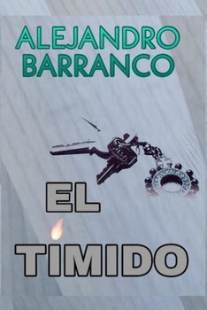 Paperback El Tímido [Spanish] Book