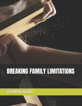 Paperback Breaking Family Limitations Book