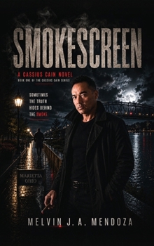 Hardcover SMOKESCREEN, A Cassius Cain Novel Book
