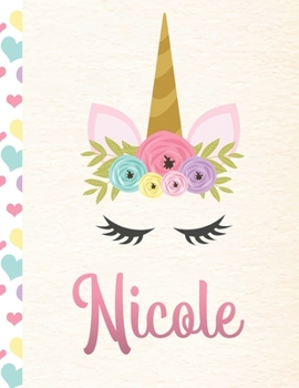 Paperback Nicole: Personalized Unicorn Dot Grid Bullet Journal/Notebook For Girls With Pink Name - 8.5x11 110 Pages Dotted Journal Diary Book