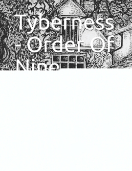 Paperback Tyberness - Order Of Nine Angles: Toward The Abyss Book
