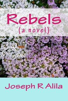 Paperback Rebels: (a novel) Book