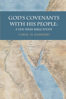 Paperback God's Covenants With His People: A Ten-Week Bible Study Book