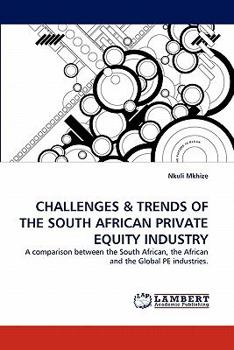 Paperback Challenges & Trends of the South African Private Equity Industry Book