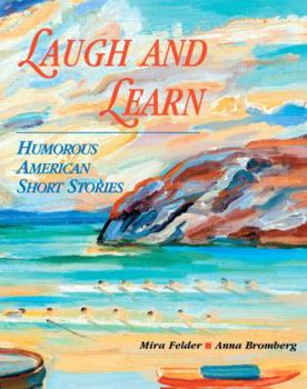 Paperback Laugh and Learn: Humorous American Short Stories Book