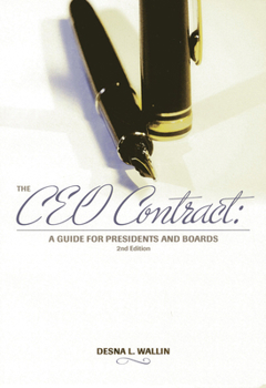 Paperback The CEO Contract: A Guide for Presidents and Boards Book