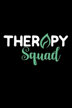 Therapy Squad: Therapist counselor psychologist - 110 Pages Notebook/Journal