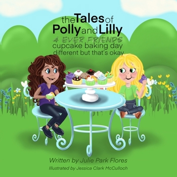 Paperback The Tales of Polly and Lilly: Cupcake baking day Book