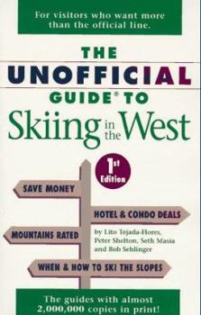 Paperback Unofficial Guide to Skiing in the West Book