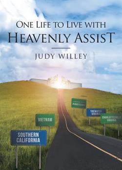 Paperback One Life to Live with Heavenly Assist Book