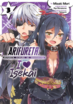 Paperback Arifureta: I Heart Isekai Vol. 3 Book