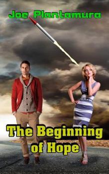 Paperback The Beginning of Hope Book