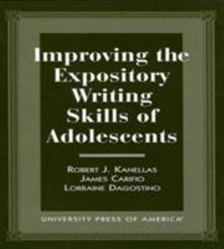 Paperback Improving the Expository Writing Skills of Adolescents Book