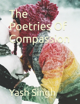 Paperback The Poetries Of Compassion Book