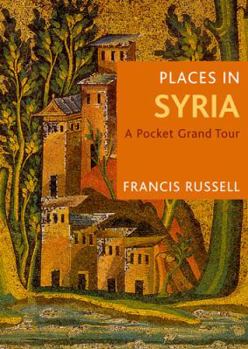 Paperback Places in Syria: A Pocket Grand Tour Book