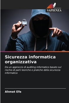 Paperback Sicurezza informatica organizzativa [Italian] Book