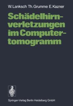 Paperback Schädelhirnverletzungen Im Computertomogramm [German] Book