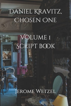 Paperback Daniel Kravitz, Chosen One Volume 1 Script Book