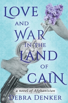 Paperback Love and War in the Land of Cain Book