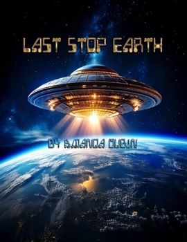Paperback Last Stop Earth Book