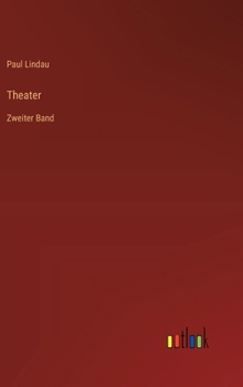 Hardcover Theater: Zweiter Band [German] Book