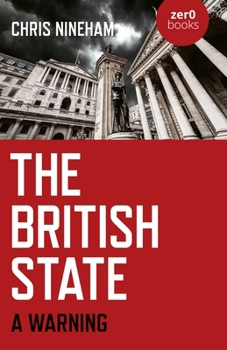 Paperback The British State: A Warning Book