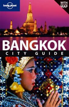 Paperback Lonely Planet Bangkok City Guide [With Map] Book