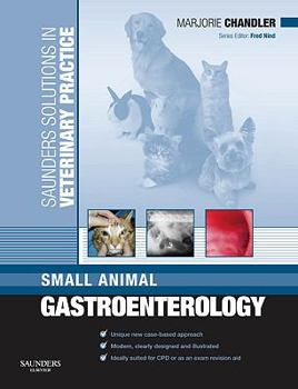Paperback Saunders Solutions in Veterinary Practice: Small Animal Gastroenterology Book