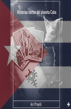 Paperback Historias cortas del Planeta Cuba [Spanish] Book