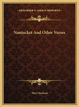 Hardcover Nantucket And Other Verses Book