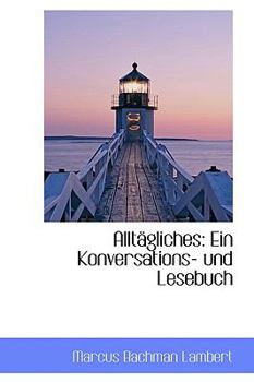 Paperback Allt Gliches: Ein Konversations- Und Lesebuch [German] Book
