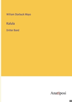 Paperback Kalula: Dritter Band [German] Book